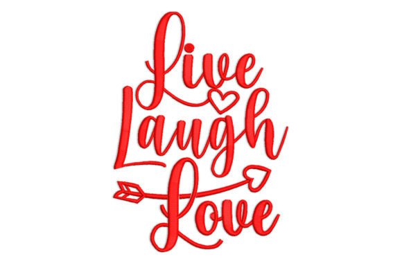 Live Laugh Love