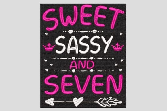 Sweet Sassy and Seven